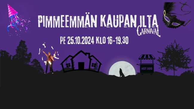 Pimmeemmän kaupan ilta